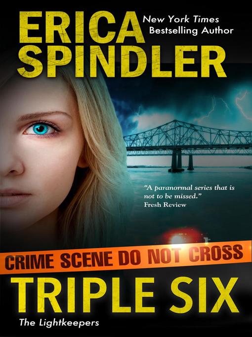 Title details for Triple six by Erica Spindler - Available